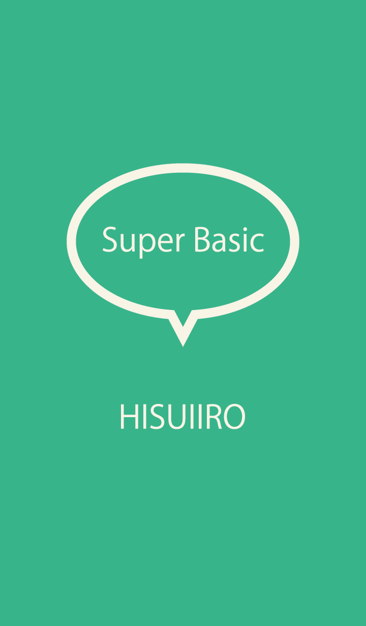 Super Basic HISUIIRO