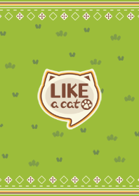 Green Simple Theme "Like a cat."