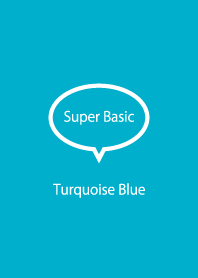 Super Basic Turquoise Blue