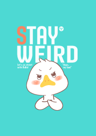 BuBu...Stay Weird