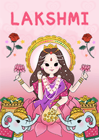 Lakshmi : wealth, fortune, love, happy