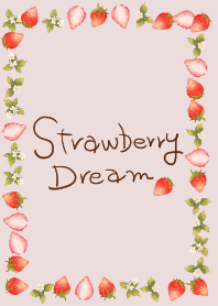 Strawberry dream