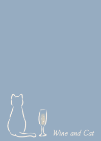 Wine and Cat -smoky blue-