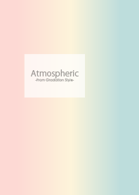 Atmospheric 6