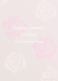 ハッピーシンプル ベージュピンク刺繍バラ