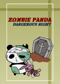 Zombie panda and dangerous night