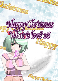 Happy Christmas What is love? 16