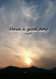 Have a good day!