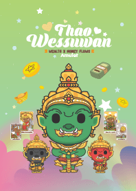 ท้าวเวสสุวรรณ : มั่งคั่ง ร่ำรวย IX