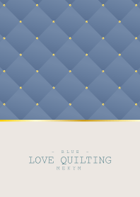 LOVE QUILTING BLUE 16