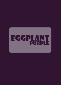 eggplant purple theme