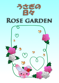 Rabbit daily<Rose garden>