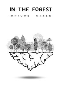 In the forest - unique style-