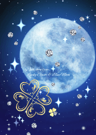 運気上昇♥幸運のクローバー＆ブルームーン