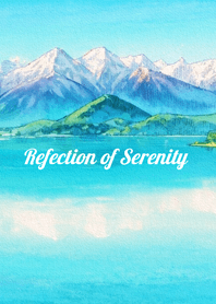 เงาสะท้อนในหุบเขาแห่งความสงบ