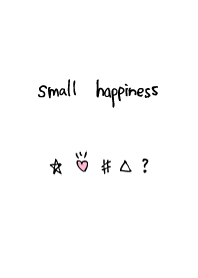 *small hapiness*