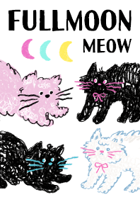Full Moon - meow meow