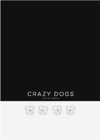CRAZY DOGS