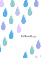 Fall Rain Drops