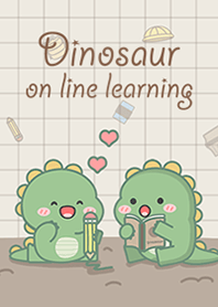 ไดโนเสาร์ : กับการเรียนออนไลน์!
