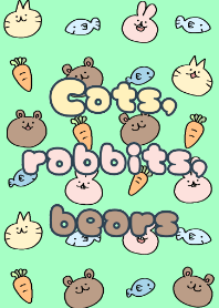 Cats, rabbits, bears