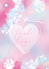 Flower frame and Heart