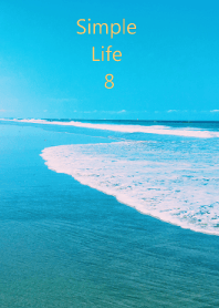 Simple Life 8