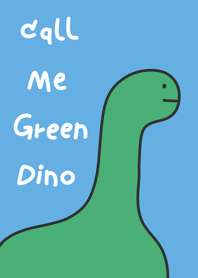 Call me Green Dino
