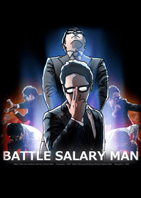 BATTLE SALARY MAN