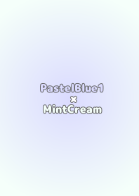 PastelBlue1oMintCream/TKC