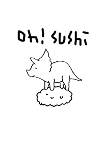 Oh! SUSHI dinosaur blackandwhite N