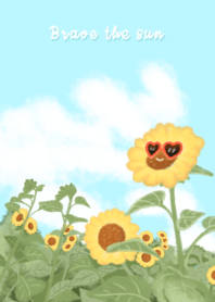 Brave the sun