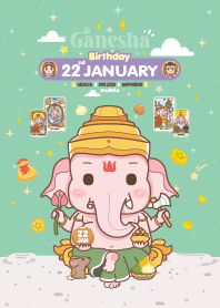 Ganesha x January 22 Birthday