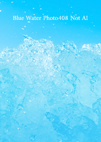 Blue Water Photo408 Not AI