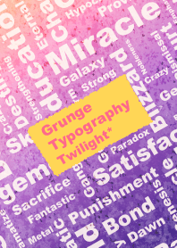Grunge Typography Twilight