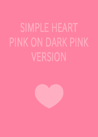 SIMPLE HEART PINK ON DARK PINK VERSION