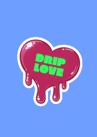 DRIP LOVE THEME 52
