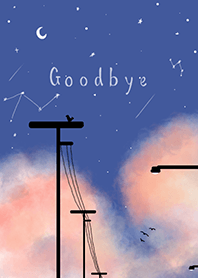 Goodbye