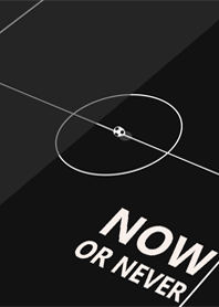 Now or Never l サッカーロバ