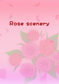 Rose scenery