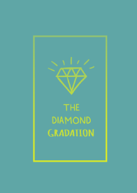The Diamond Gradation 47