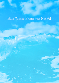 Blue Water Photo 460 Not AI