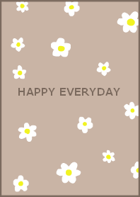 HAPPY EVERYDAY (fallbrown)