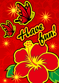 Hibiscus-Have fun-