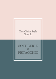 Soft Beige Pistachio / One Color Style