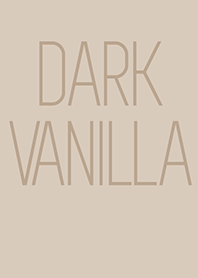 DARK VANILLA - Single Color [jp]