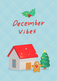 December vibes