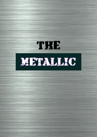 THE METALLIC THEME 45