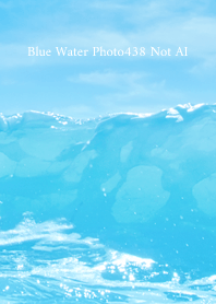 Blue Water Photo438 Not AI
