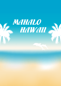 MAHALO HAWAII.